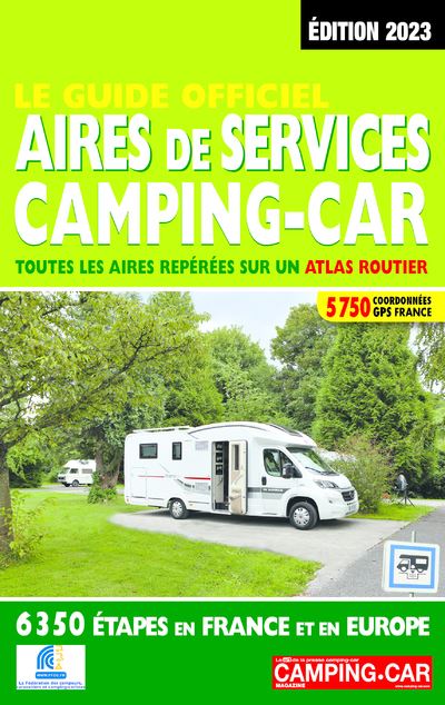 Guide officiel Aires de services camping-car 2023 - broché