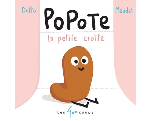 Popote la petite crotte