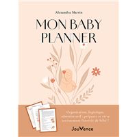MON BABY PLANNER PREPARER L'ARRIVEE DE BEBE ET LE POST-PARTU