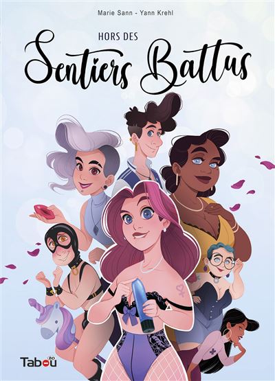 Hors des sentiers battus - Tome 01