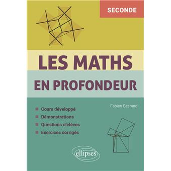 Les Maths en profondeur - Seconde