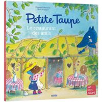 Petite Taupe -  : Petit taupe - Le restaurant des amis - Ned