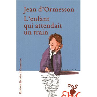 L'enfant qui attendait un train - 1