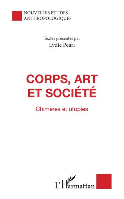Corps, art et societe