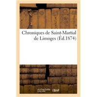 Chroniques de Saint-Martial de Limoges