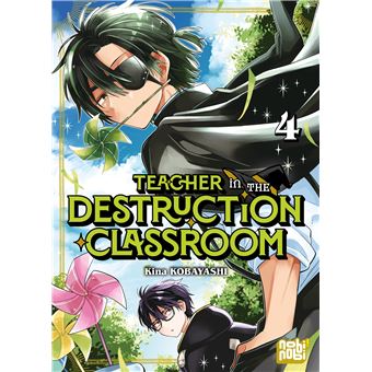 Teacher In The Destruction Classroom - Teacher in the Destruction Classroom T04 - 1