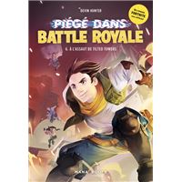 Piégé dans Battle Royale T06 : À l'assaut de Tilted Towers (ePub)