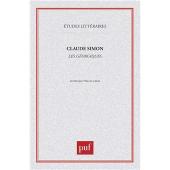 Claude Simon. Les géorgiques - 1