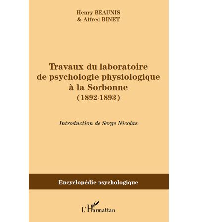 Travaux du laboratoire de psychologie physiologique a la Sor