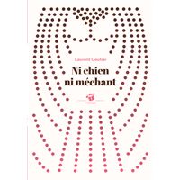 Ni chien ni méchant