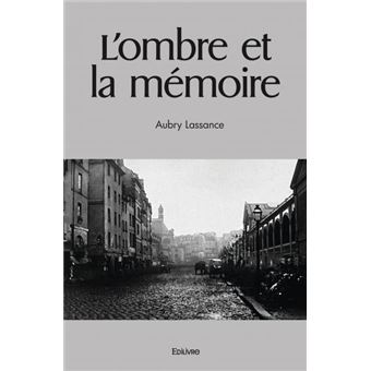 L'ombre et la mémoire - 1