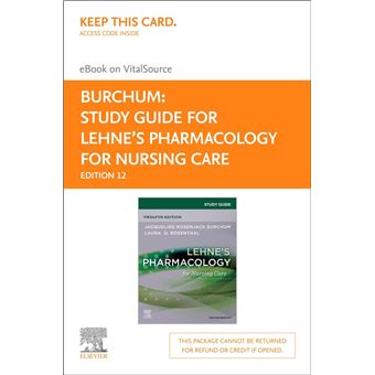 Study Guide for Lehne's Pharmacology for Nursing Care - E-Book - 1