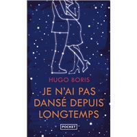 Je n'ai pas dansé depuis longtemps