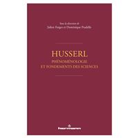 Husserl - La phénoménologie et les fondements des sciences