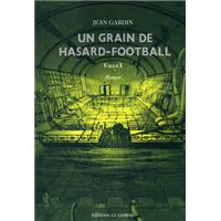 Grain de Hasard-Football (Un)