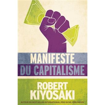 Le manifeste du capitalisme - 1