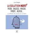 La solution nerti - phobie, angoisse, panique, timidite, jalousie...
