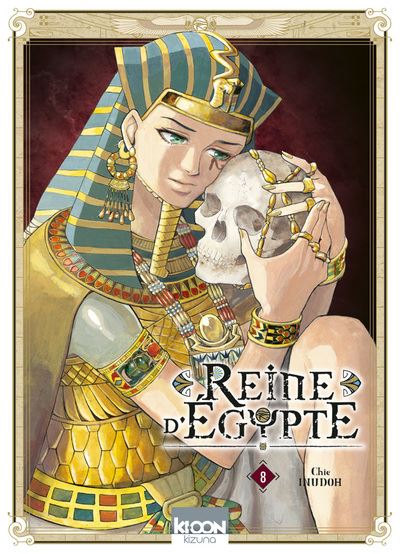 Reine d'Égypte - 8. Tome 8