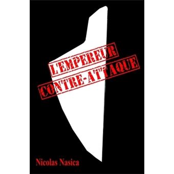 L'Empereur contre-attaque