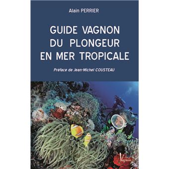 LIVRE LE VAGNON DE LA PECHE A PIED - 272 PAGES