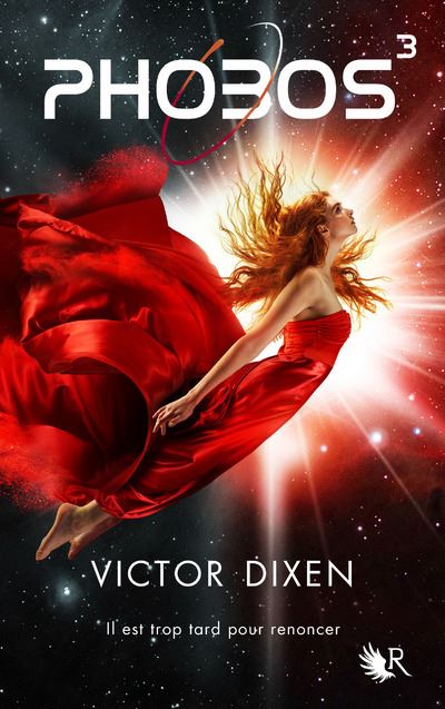 Phobos - tome 3 - Victor Dixen - broché
