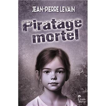 Piratage mortel - 1