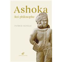 Ashoka. Roi philosophe
