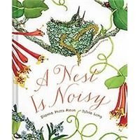 A Nest Is Noisy