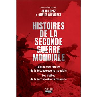 HISTOIRES DE LA SECONDE GUERRE MONDIALE - 1