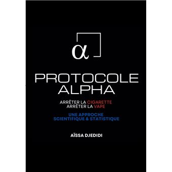 Protocole ALPHA - Arrêter la Cigarette, Arrêter la Vape - 1
