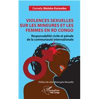 Violences sexuelles sur les mineures et les femmes en RD Congo