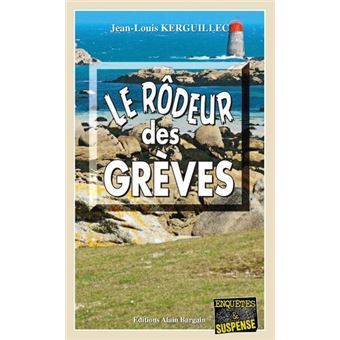 Le rôdeur des Grèves