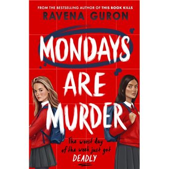 MONDAYS ARE MURDER
