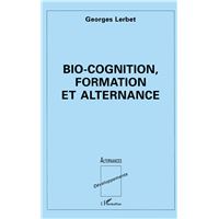 Bio-cognition, formation et alternance