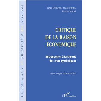 Critique de la raison économique - 1