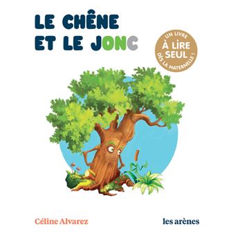 Le  Chêne et le jonc