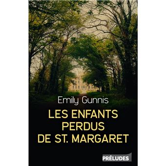 Les Enfants perdus de St Margaret - 1
