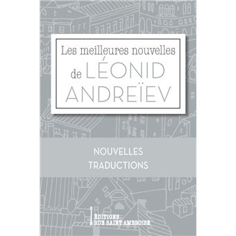 Les meilleures nouvelles de Léonid Andreïev - 1