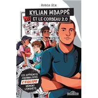 L'Équipe - Kylian Mbappé et le corbeau 2.0