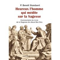 Heureux l'homme qui médite sur la sagesse