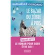 Le Bazar du zèbre à pois