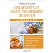 Le grand livre des secrets de santé d'Hildegarde de Bingen