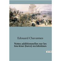 Notes additionnelles sur les  tou-kiue (turcs) occidentaux