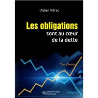 Les obligations sont au coeur de la dette