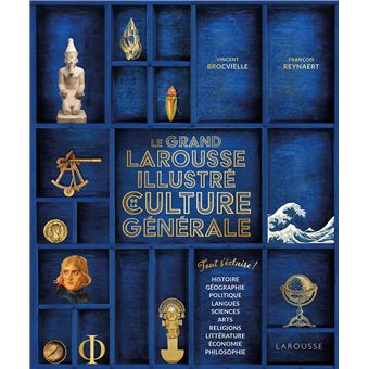 Le Grand Larousse illustré de la Culture générale