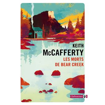Les morts de Bear Creek - 1