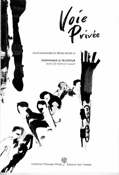 Voie Privée - Patrick Navai - broché