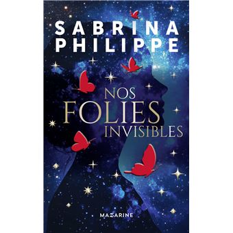 Nos folies invisibles - 1
