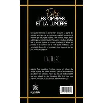 Entre les ombres et la lumière