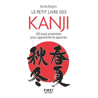 Petit Livre de - Kanji - Poche - Kuniko Braghini, Livre tous les